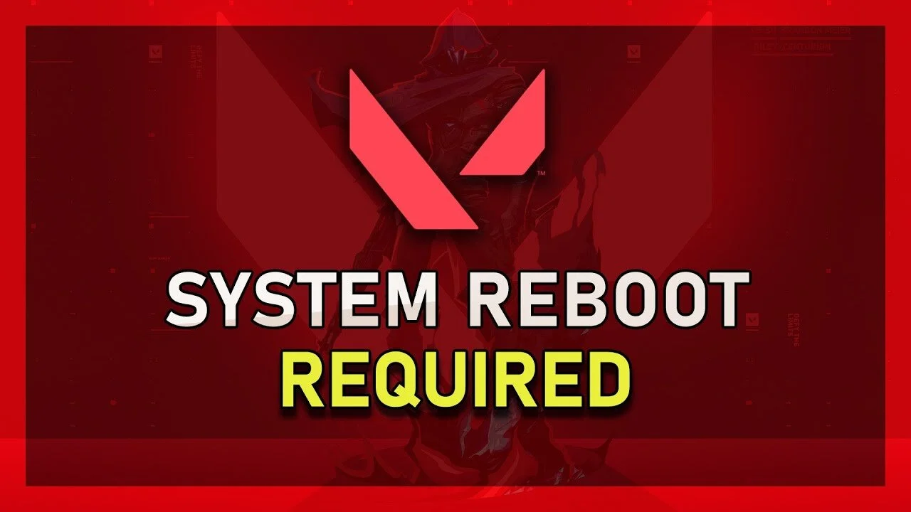 Valorant - How To Fix System Reboot Required Startup Error