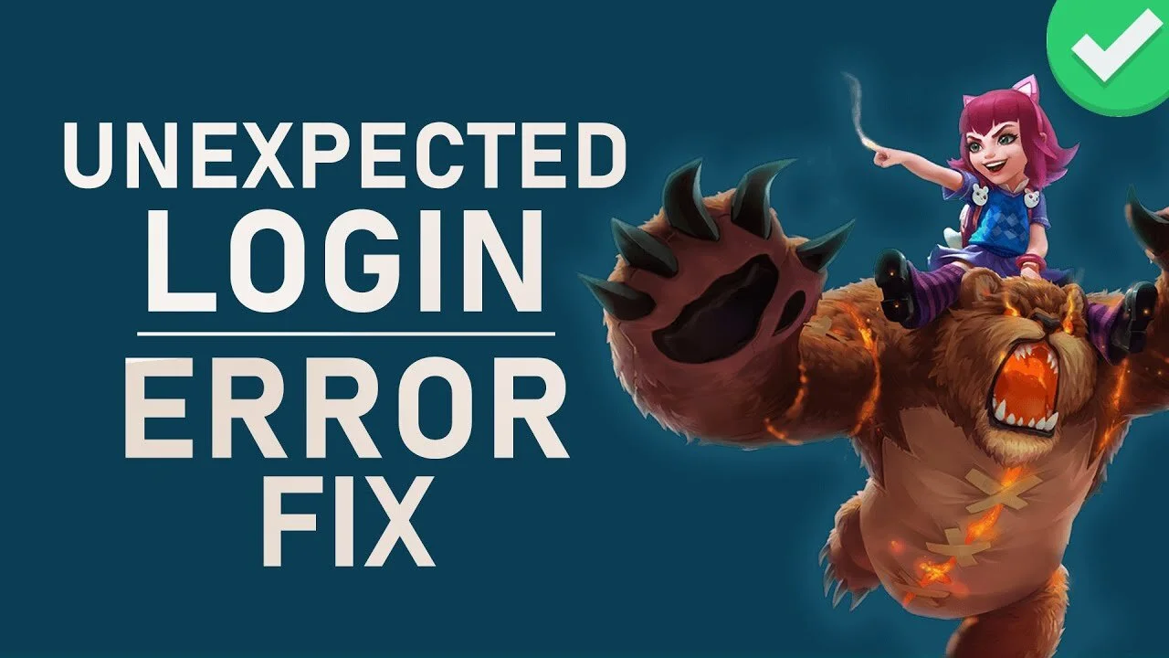 League Of Legends - Fix Unexpected Login Error