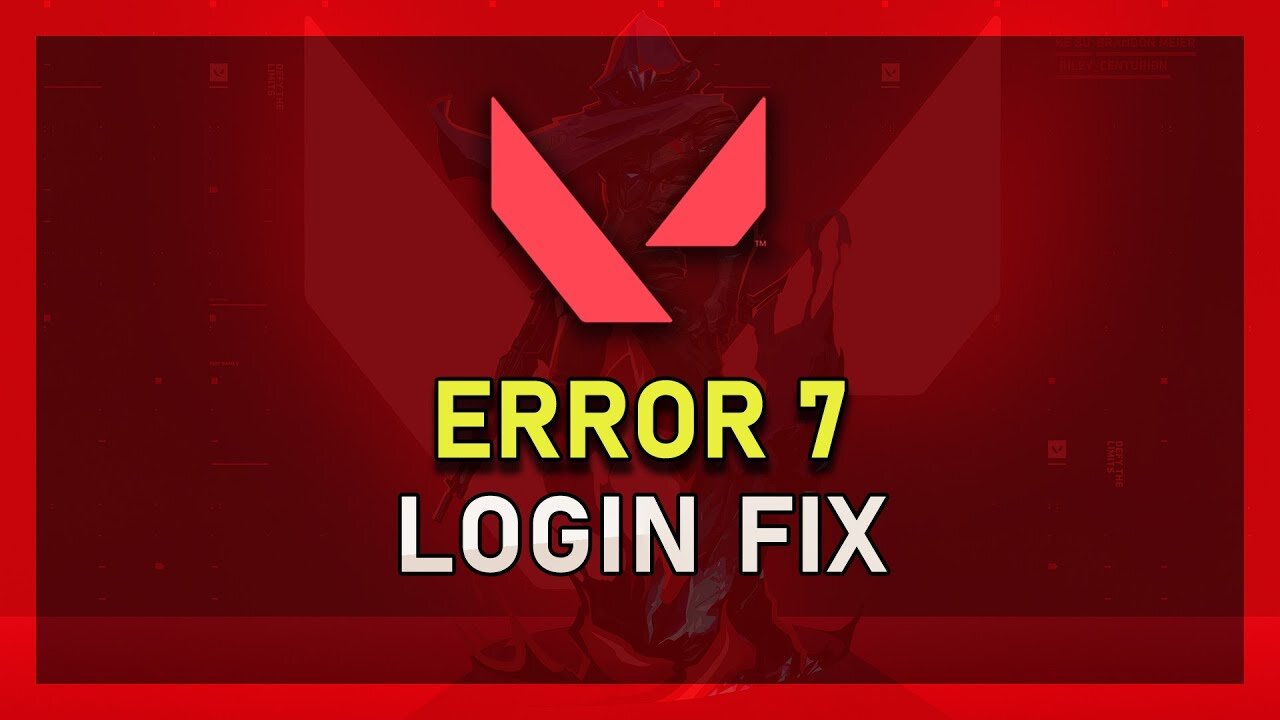 Valorant - How To Fix Error 7 - Connection Problem