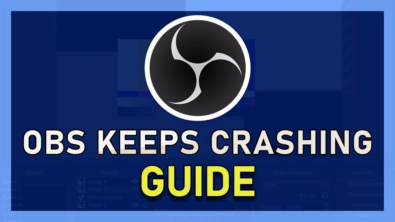 How To Prevent OBS Studio From Crashing