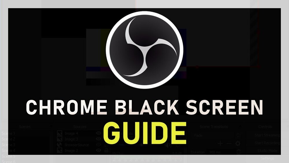 How To Fix The Black Screen Issue When Recording Google Chrome On OBS Studio  — Tech How