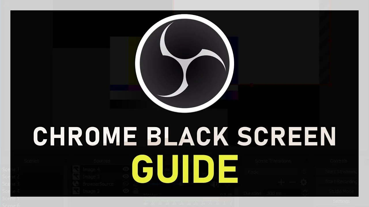 How To Fix The Black Screen Issue When Recording Google Chrome On Obs Studio