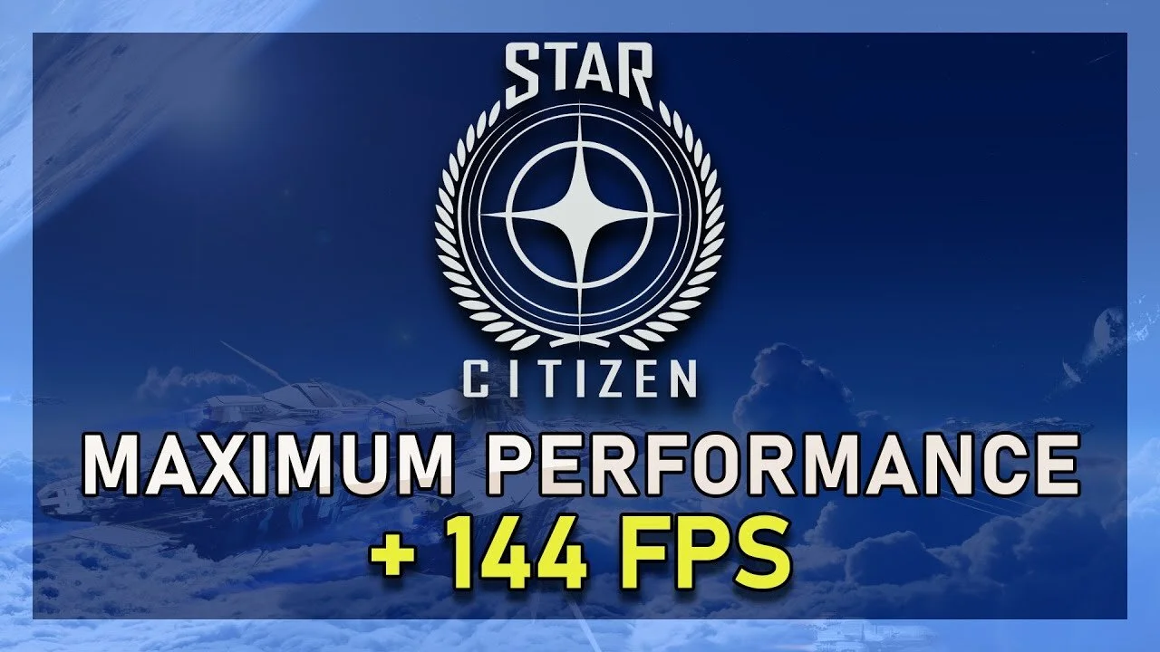 Star Citizen - How To Boost FPS &amp; Improve Overall Performance