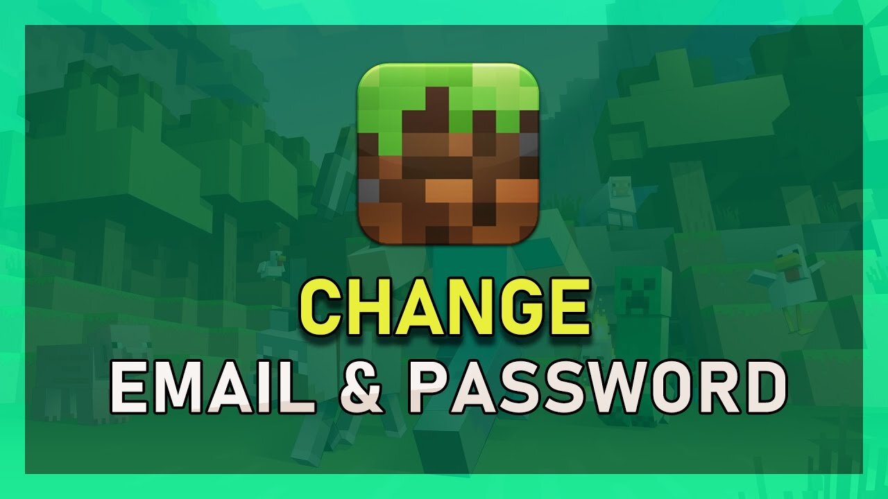 Minecraft - How To Change Account Password &amp; Email