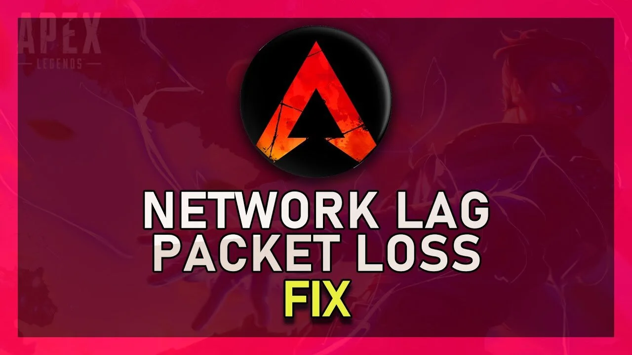 Apex Legends - How To Fix Network Lag, Stuttering &amp; Packet Loss