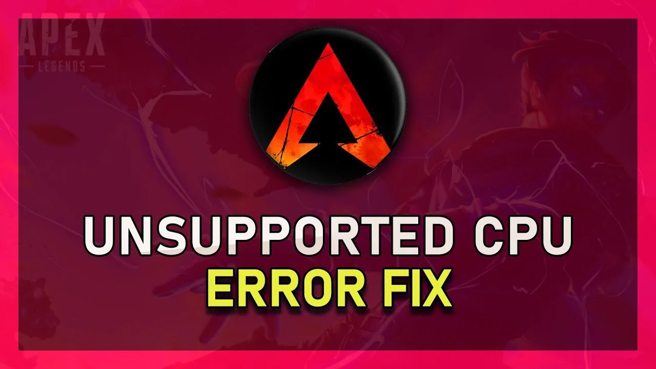 Apex Legends - How To Fix Unsupported CPU - “CPU Does Not Have SSSE3”