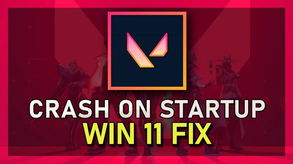 Valorant - How To Fix Crash on Startup on Windows 11