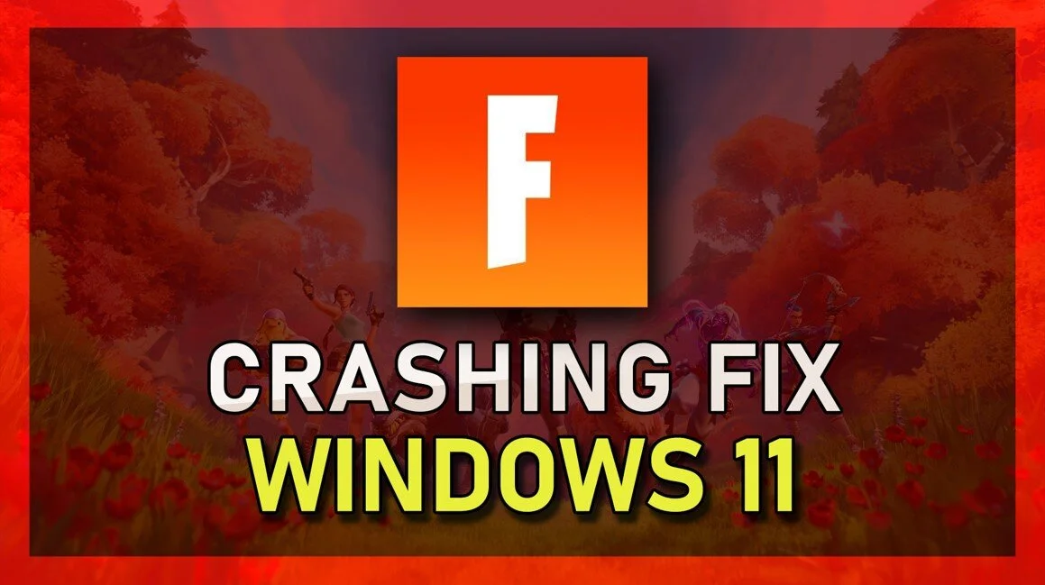 Fortnite - Fix Crash on Startup &amp; Random Crashing on Windows 11