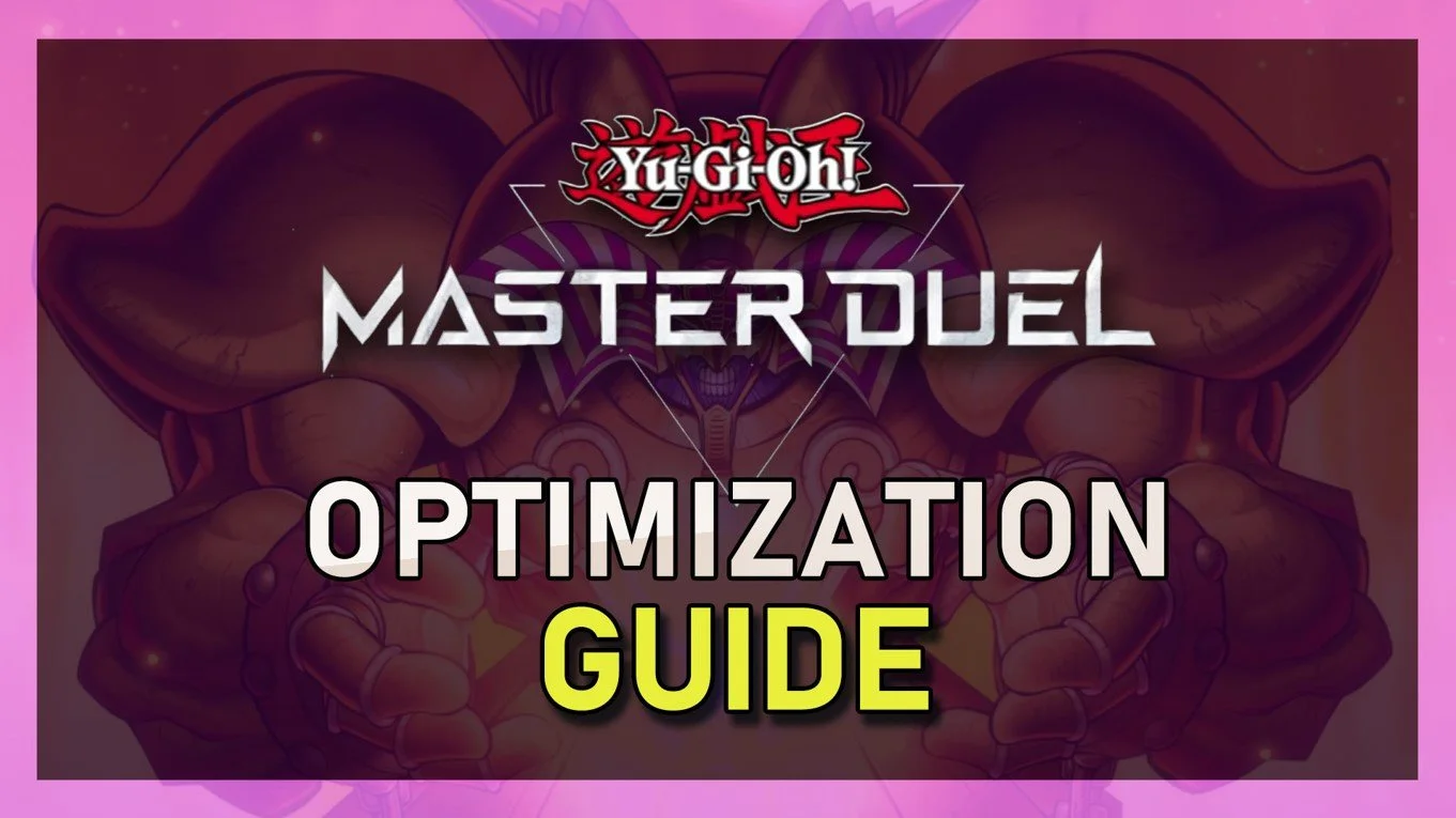 Yu-Gi-Oh! Master Duel FPS Optimization Guide for Low End PC &amp; Laptop