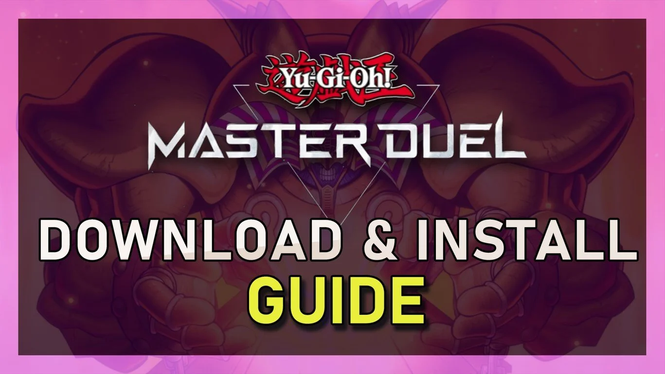 Download &amp; Install Yu-Gi-Oh! Master Duel on PC Guide