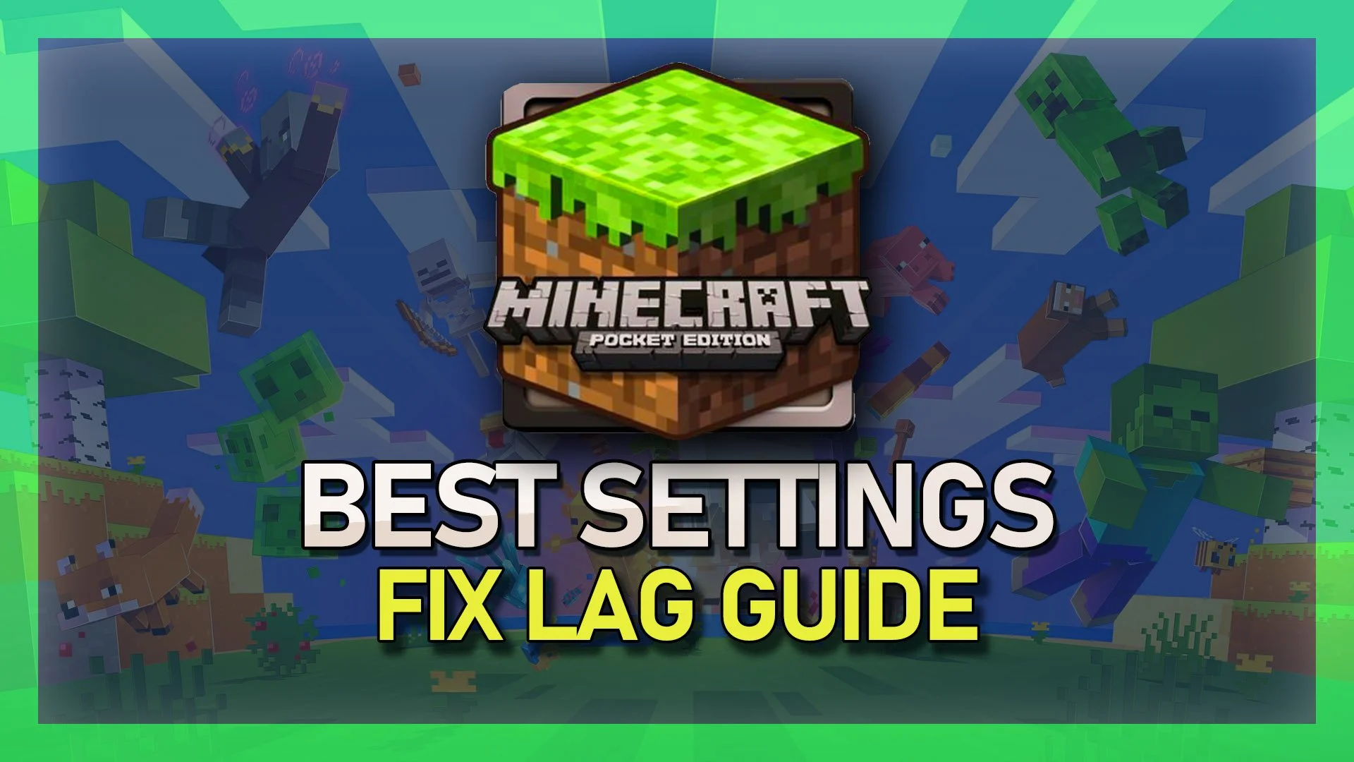 Best Settings in Minecraft Pocket Edition - No Lag &amp; Best Performance