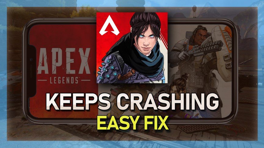 Fix Apex Legends Mobile Keeps Crashing on iOS &amp; Android