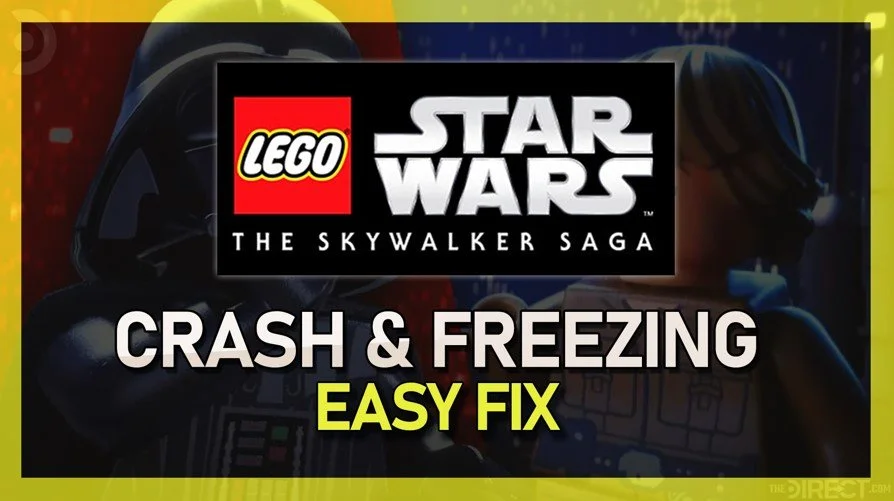 LEGO Star Wars: The Skywalker Saga - Fix Crash, Freezing &amp; Display Problems