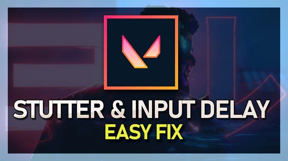 How To Easily Fix Sutters, FPS Drops &amp; Input Delay in Valorant