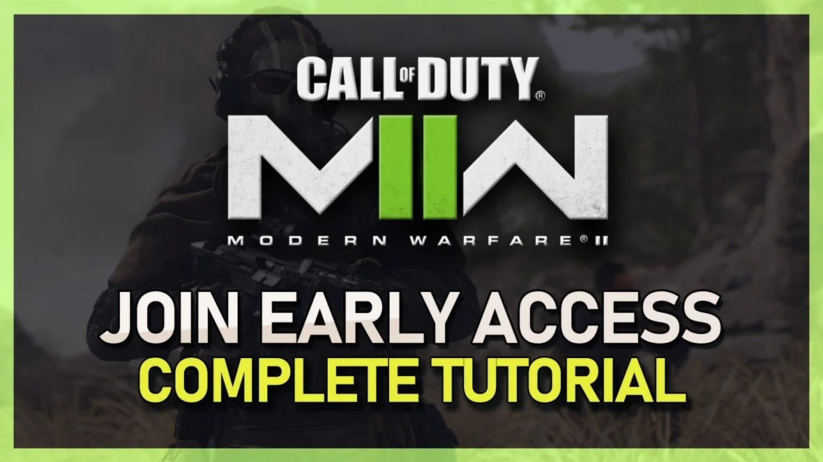Call of Duty: Modern Warfare 2 - How To Join Early Access!