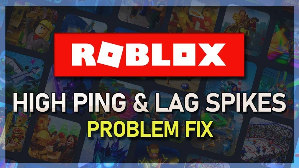 Roblox - Fix High Ping &amp; Lag Spikes on PC