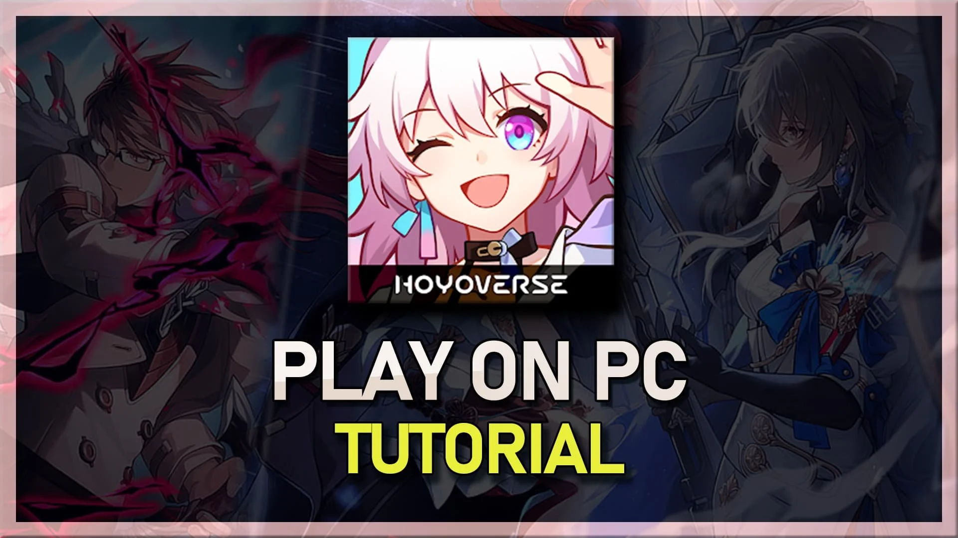 How To Play Honkai: Star Rail on PC &amp; Mac