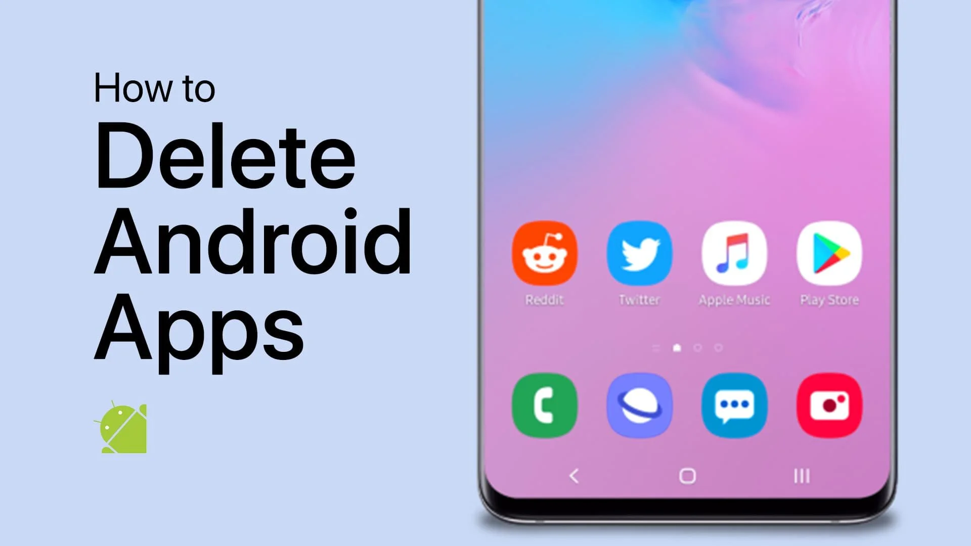 How To Delete Apps on Android - Tutorial