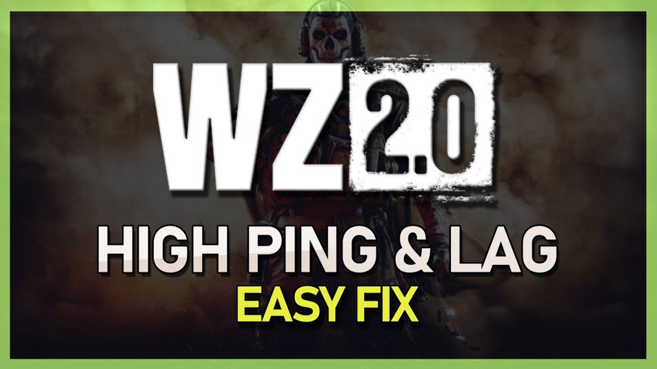 How to Fix Lag and High Ping in Warzone 2.0 Season 2