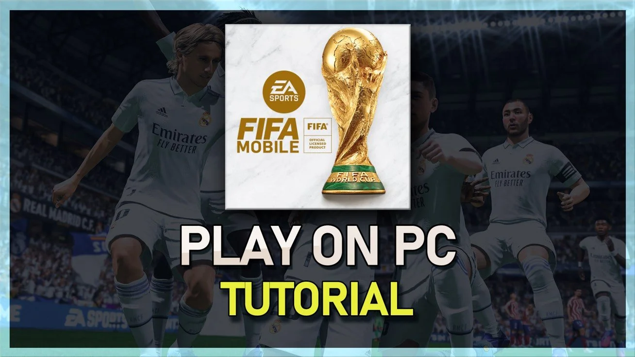 How To Play FIFA Mobile on PC and Mac — Tech How