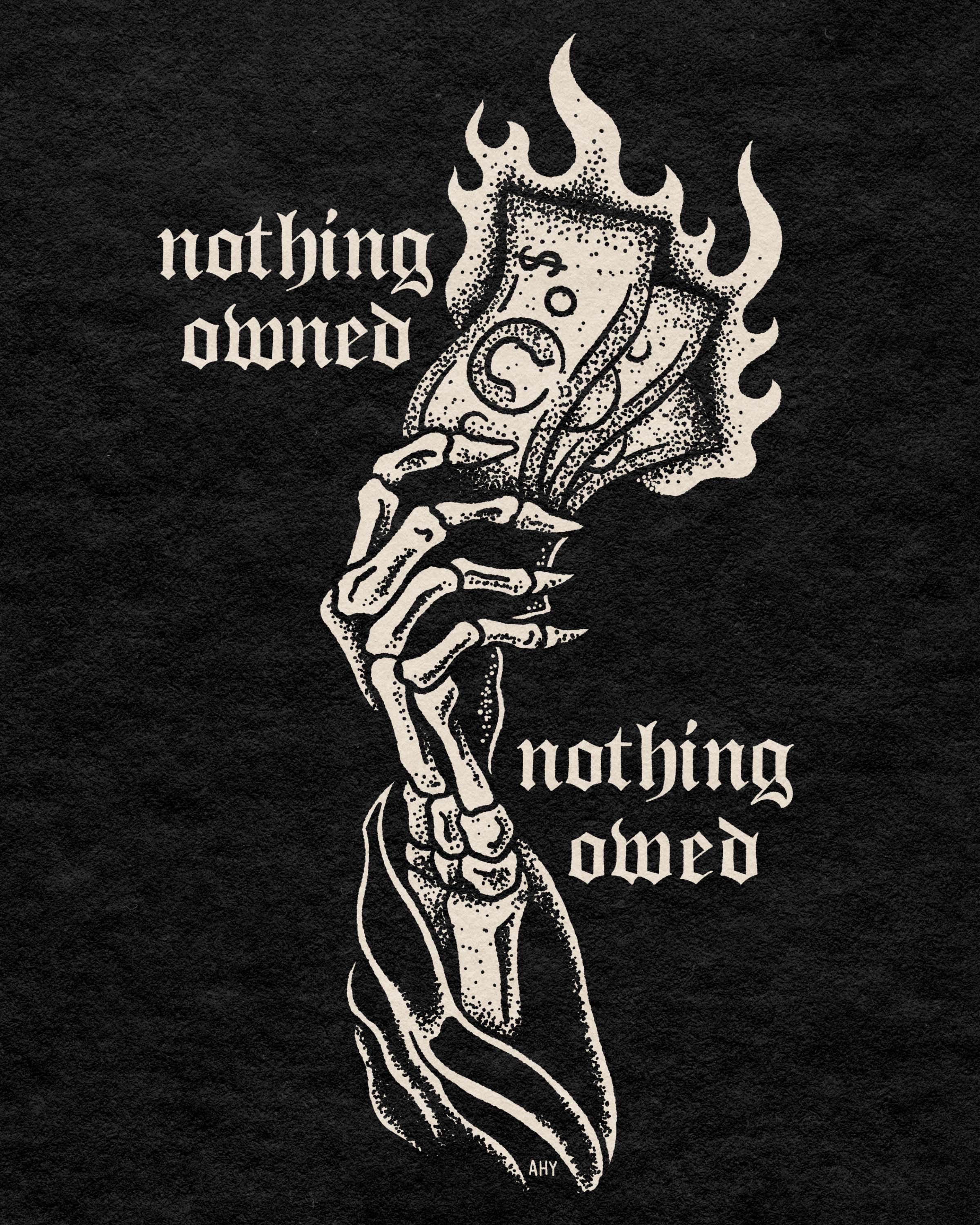8x10-Nothingownednothingowed copy.jpg
