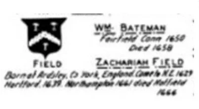 Field family tree entry for Zachariah Field of Ardsley and Field escutcheon
