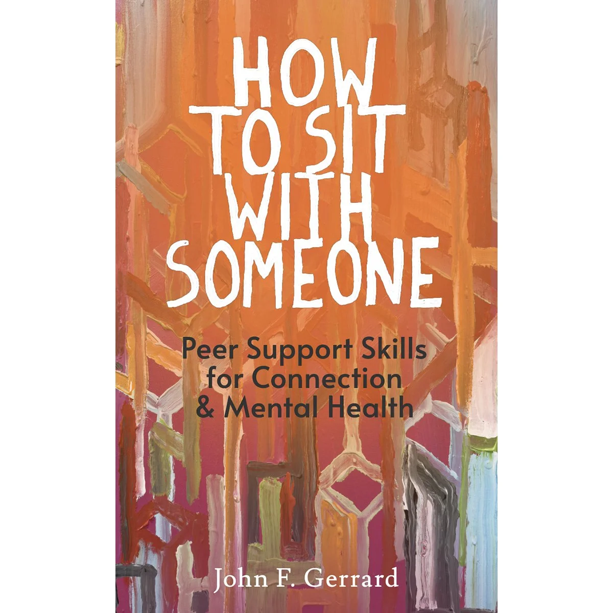 How to Sit With Someone Book