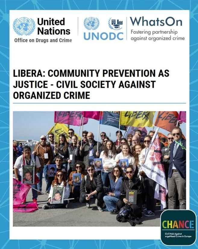 A nossa parceira Libera &eacute; destacada num artigo recente do Gabinete das Na&ccedil;&otilde;es Unidas sobre Drogas e Crime (UNODC), que evidencia abordagens da sociedade civil no combate ao crime organizado.

O artigo aborda aspetos centrais do s
