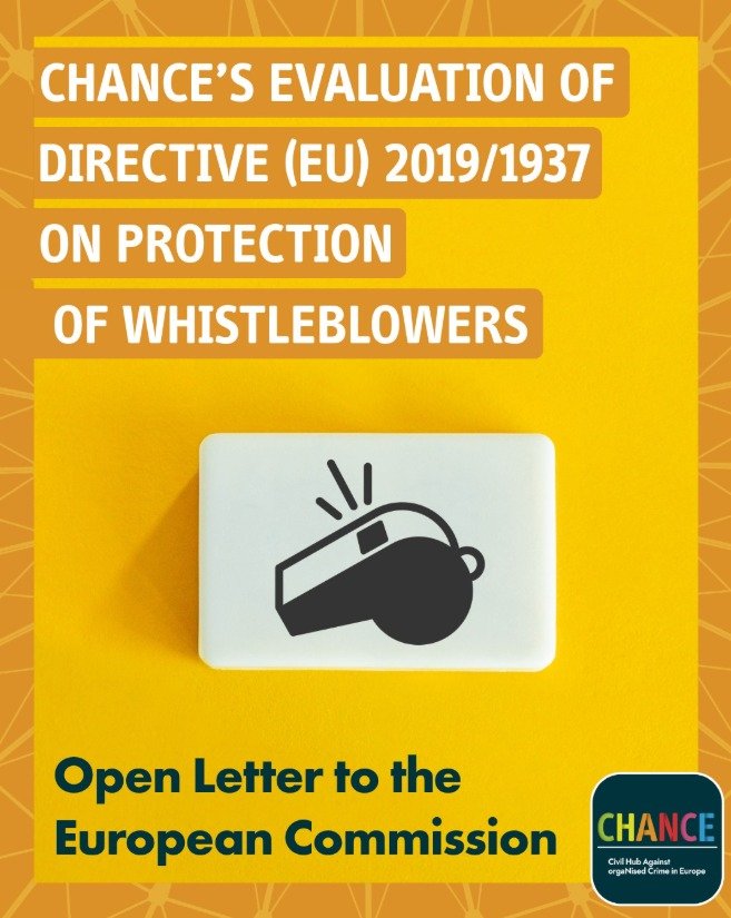 📢 Carta Aberta da CHANCE sobre a Prote&ccedil;&atilde;o de Denunciantes na Europa

A CHANCE apresentou uma contribui&ccedil;&atilde;o formal &agrave; Comiss&atilde;o Europeia no &acirc;mbito da avalia&ccedil;&atilde;o da Diretiva (UE) 2019/1937 rela