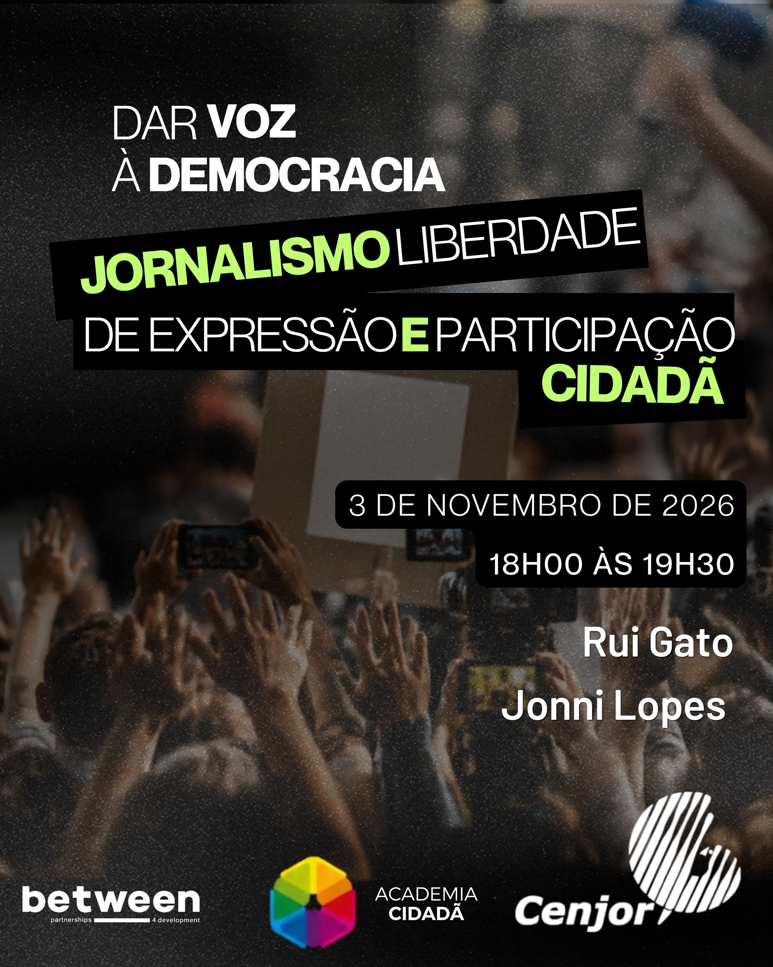 A democracia constr&oacute;i-se com a participa&ccedil;&atilde;o de todos. 🗳️

O Rui Gato (Between) estar&aacute; com o Jonni Lopes (Academia Cidad&atilde;) no webinar &ldquo;Dar Voz &agrave; Democracia&rdquo;, do CENJOR, para falar de jornalismo, l