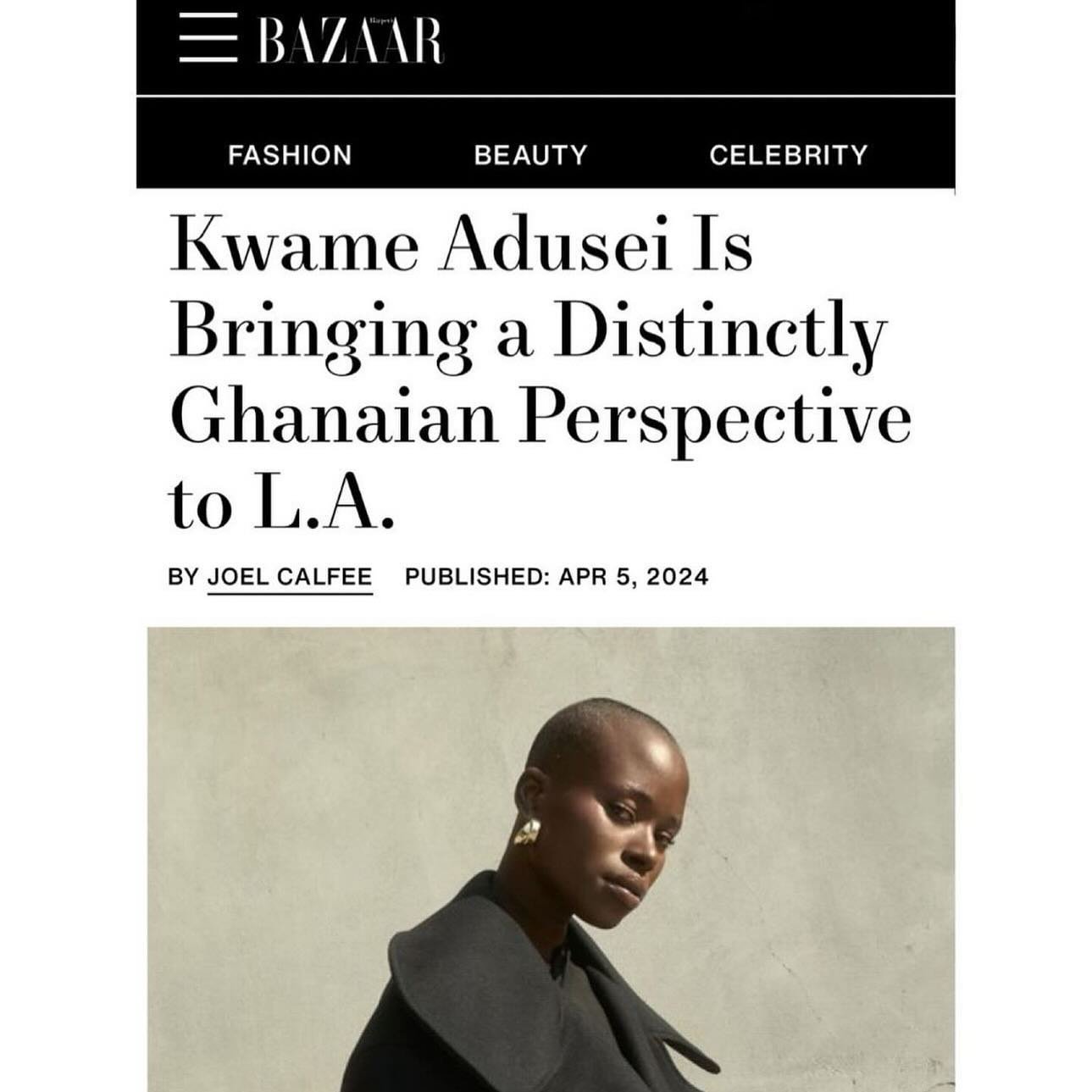 Recent press for @kwameaduseionline