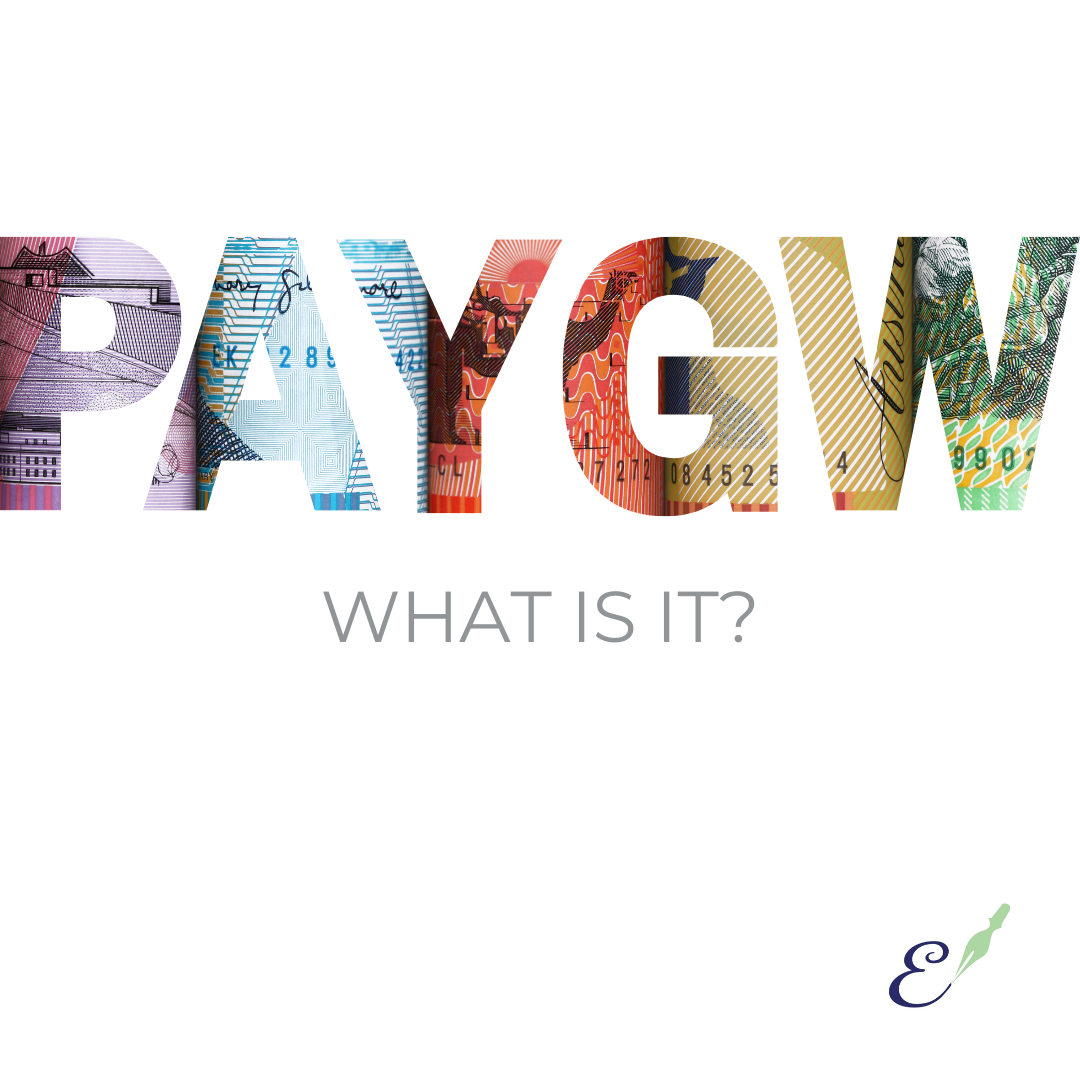 PAYG Withholding… What is it?