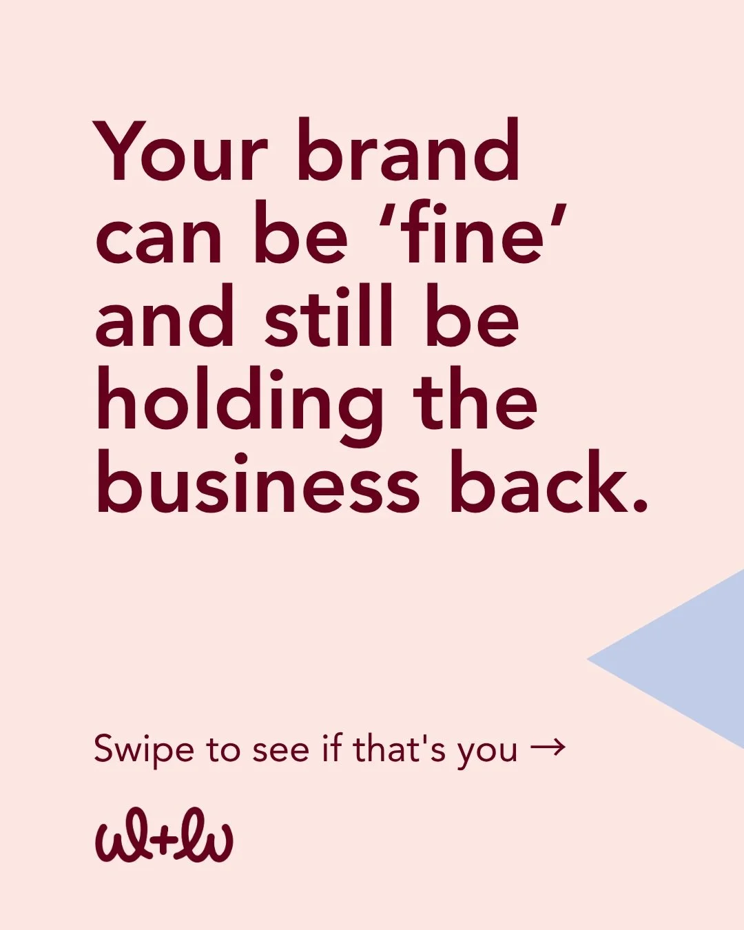 Most small businesses don&rsquo;t realise their brand is the thing quietly costing them. It&rsquo;s rarely a disaster. 

It&rsquo;s the &ldquo;good enough&rdquo; logo, the template that looks a bit too familiar, and the colours that changed three tim