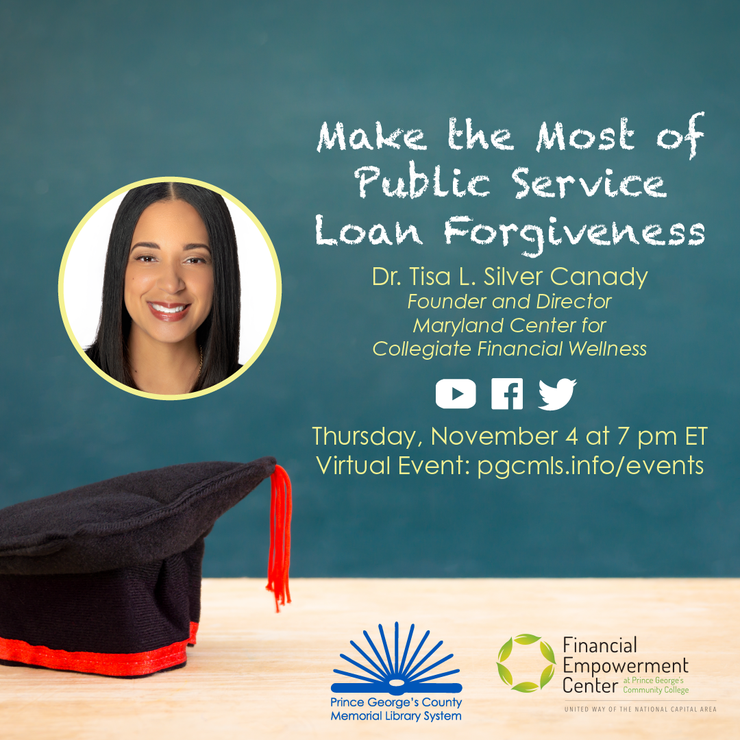 Make the Most of Public Service Loan Forgiveness