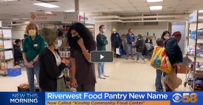 Learn about the new Kinship Community Food Center, formally the Riverwest Food Pantry