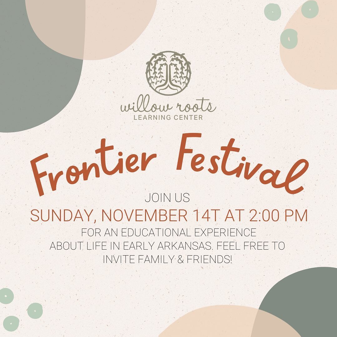 Have some free time this afternoon? Join us at our first Frontier Festival at our school, Willow Roots - Learning Center (150 Beaverfork Rd)! Experience axe throwing, blacksmithing and more! Plus apple nachos and hot chocolate for the whole family!
