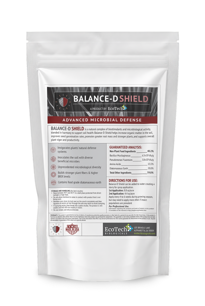 EcoTech Balance-D SHIELD advanced microbial defense powder bag, formulated with 20 percent diatomaceous earth and Pseudomonas Fluorescens to build plant fibers, elevate BRIX levels, and support crop vigor during active pest pressure.