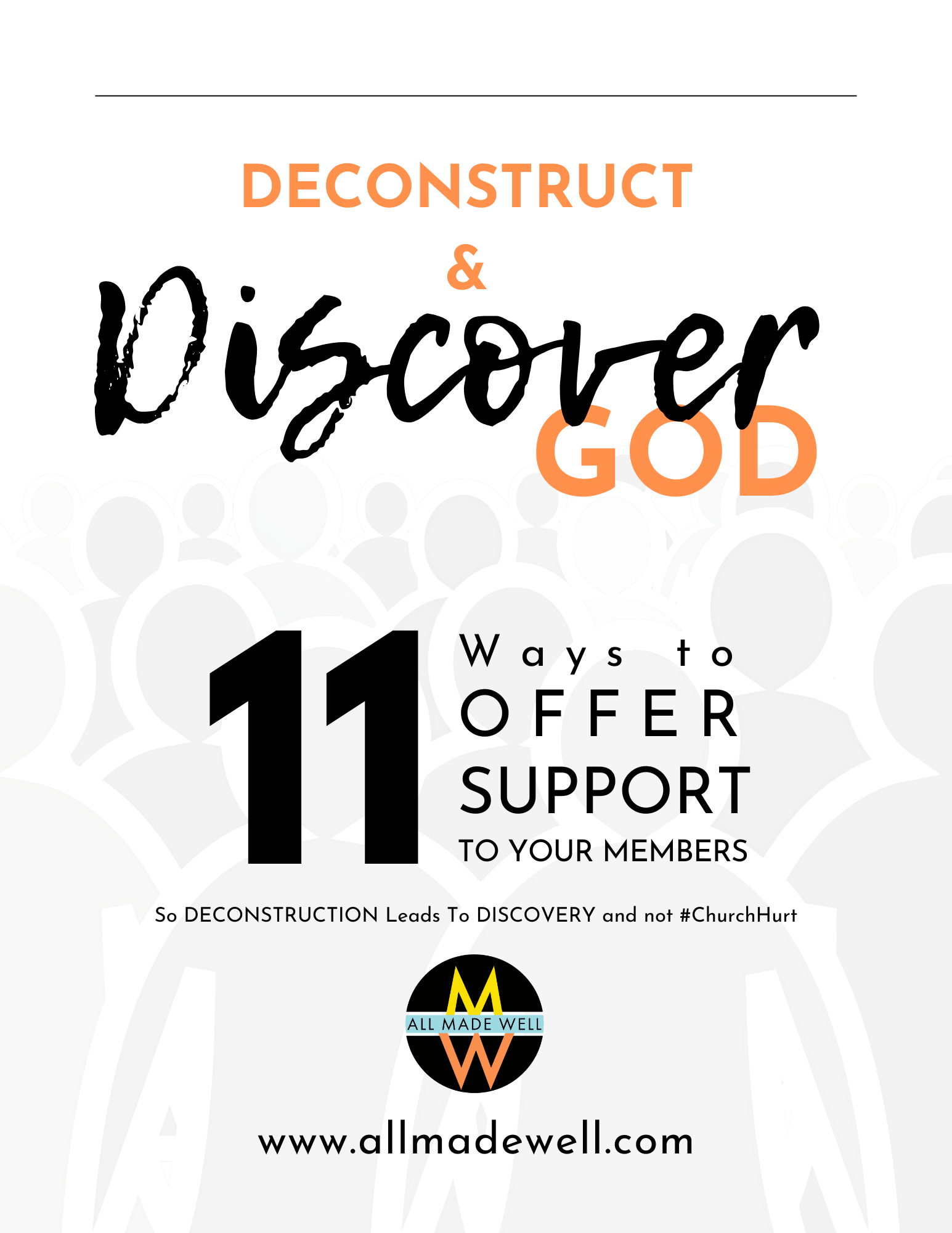 Graphic featuring multiple messages and website URL about deconstruction, discovery, community support, and faith in God, with a background of abstract human silhouettes.