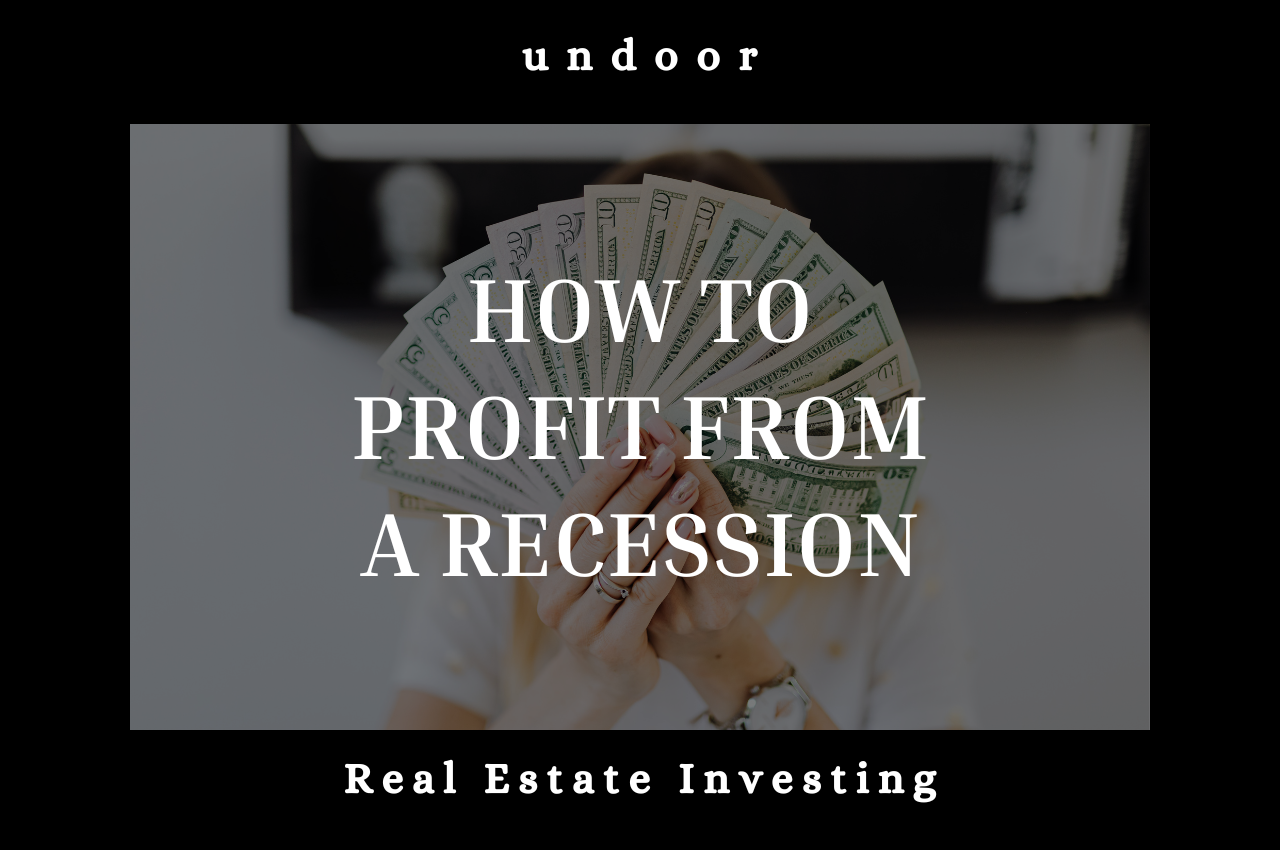 How to Profit From a Recession