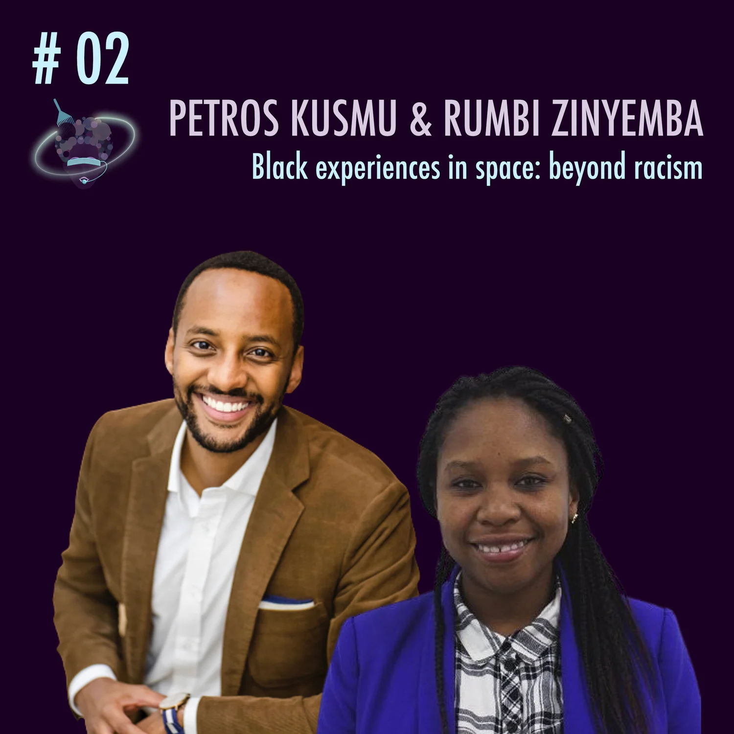 Episode 02: Black experiences in space: beyond racism episode artwork