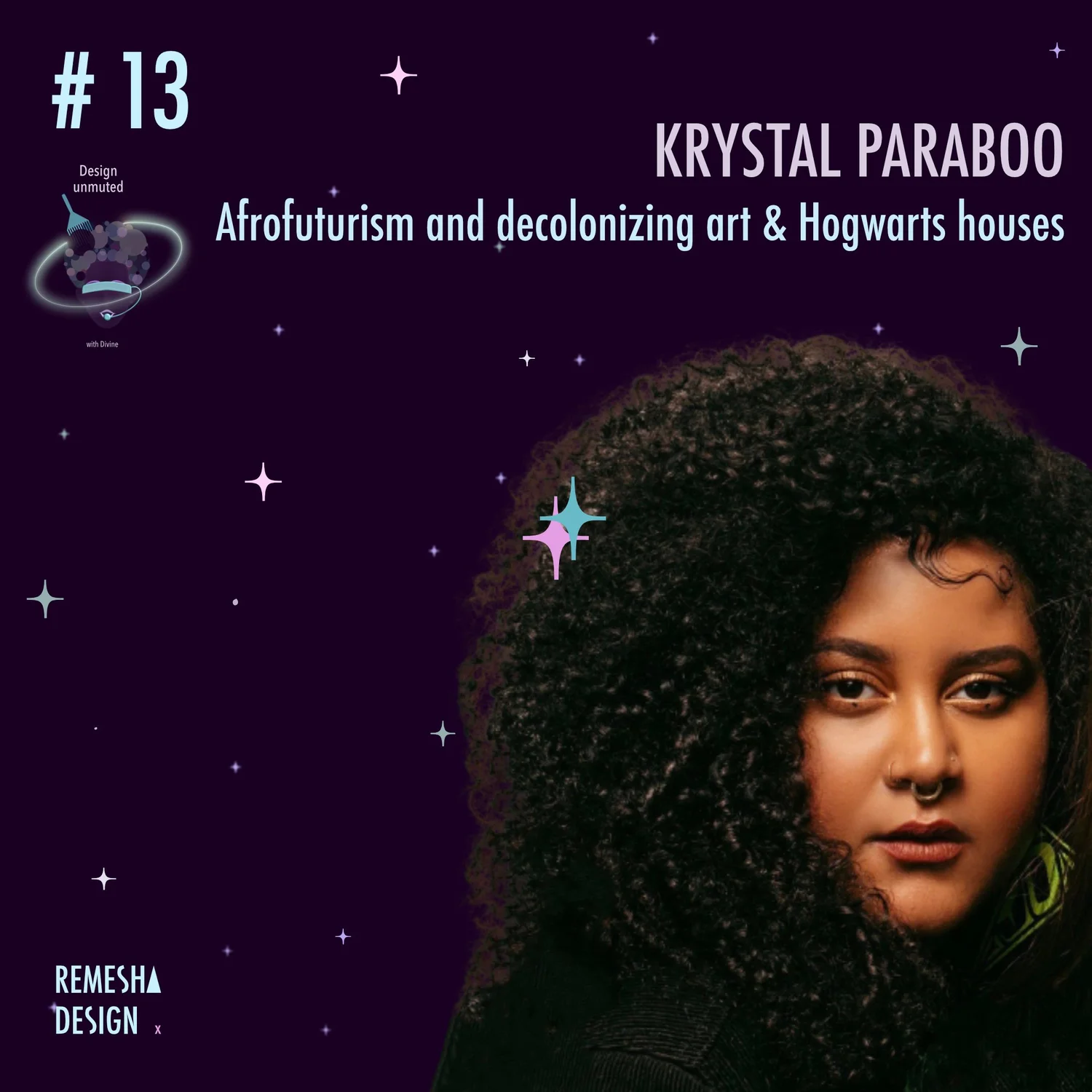 Episode 13: Afrofuturism and Decolonizing art & Hogwarts houses episode artwork