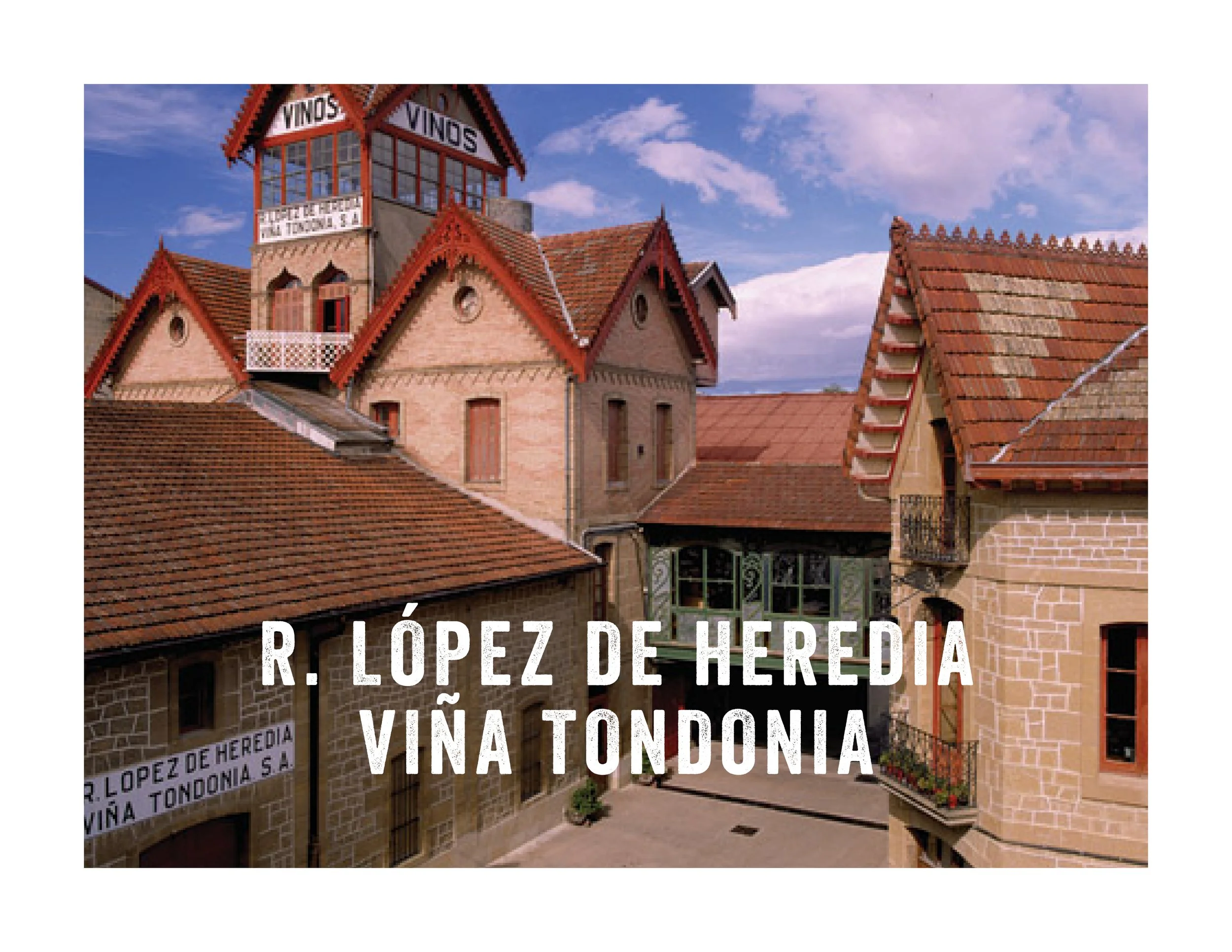 R. López de Heredia Viña Tondonia