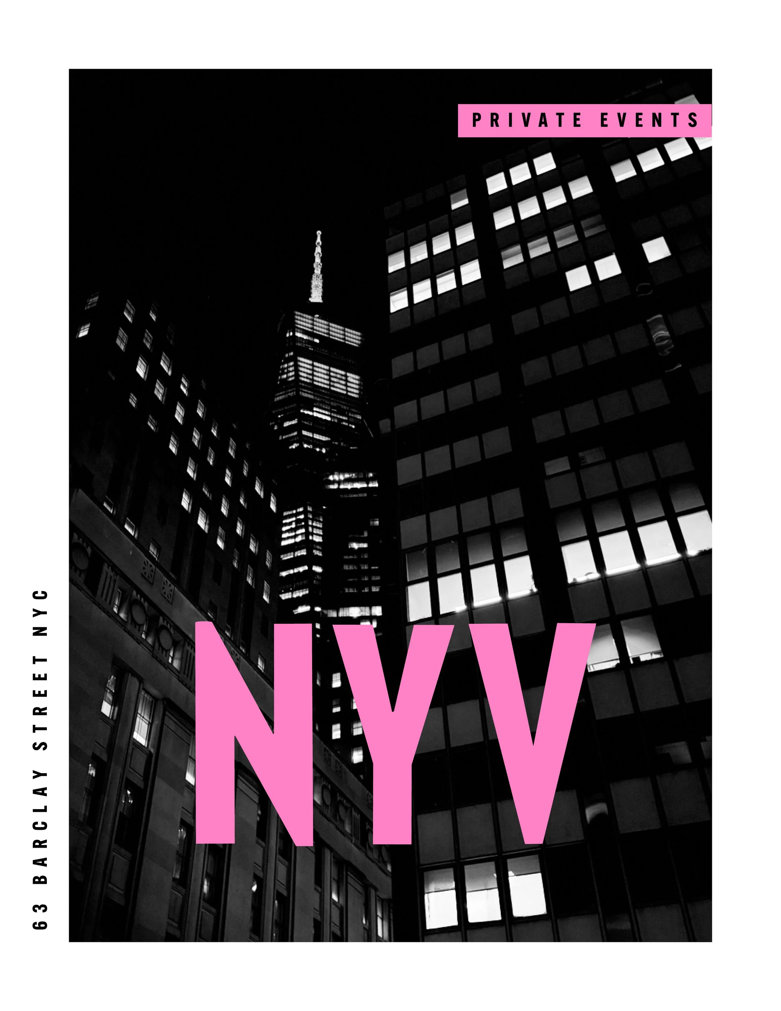 Nighttime cityscape of New York City with illuminated skyscrapers, featuring the 1 World Trade Center, with overlaid pink and black text reading 'NYV' and 'Private Events', and the address '63 Barclay Street NYC'.