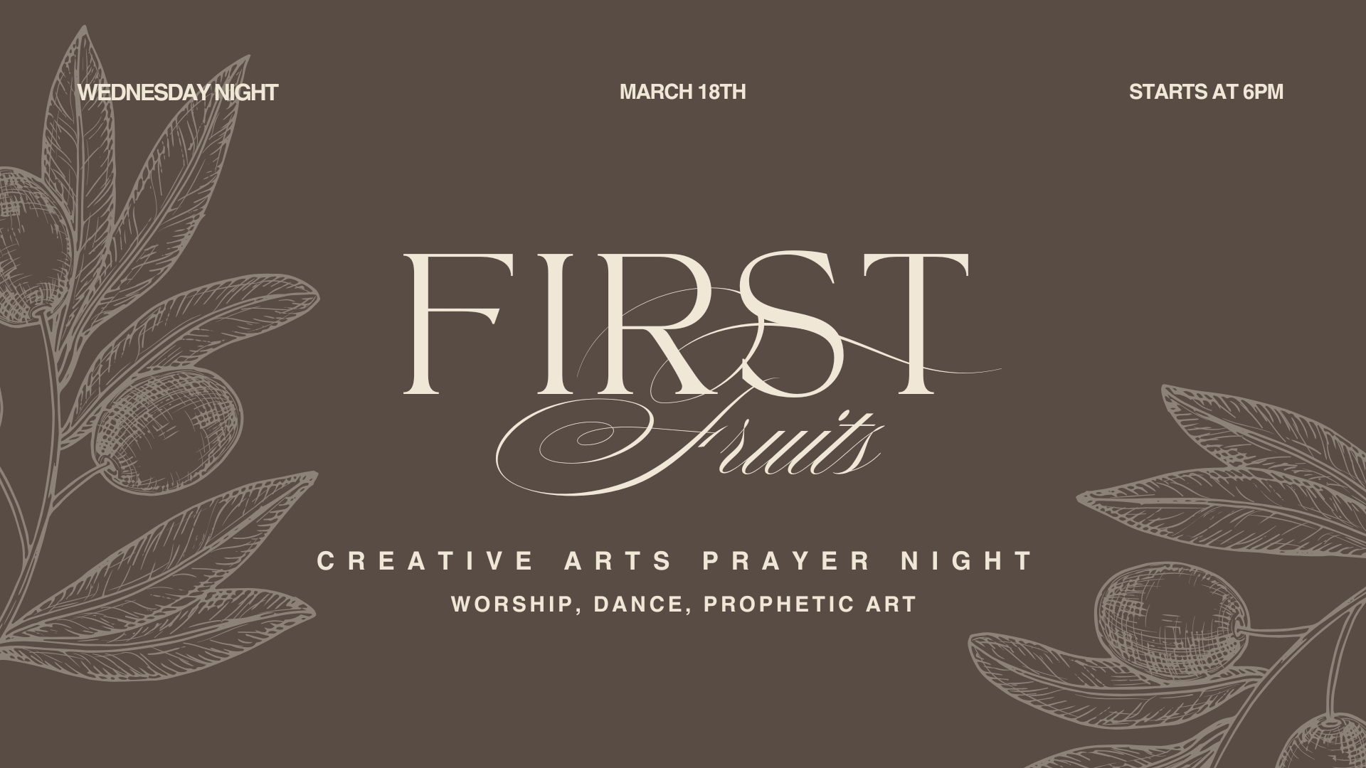Awaken House of Prayer - First Fruits Creative Worship Arts Night