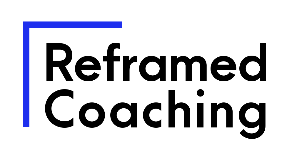 Reframed Coaching | Strengths Based Coaching for Extraordinary Teams
