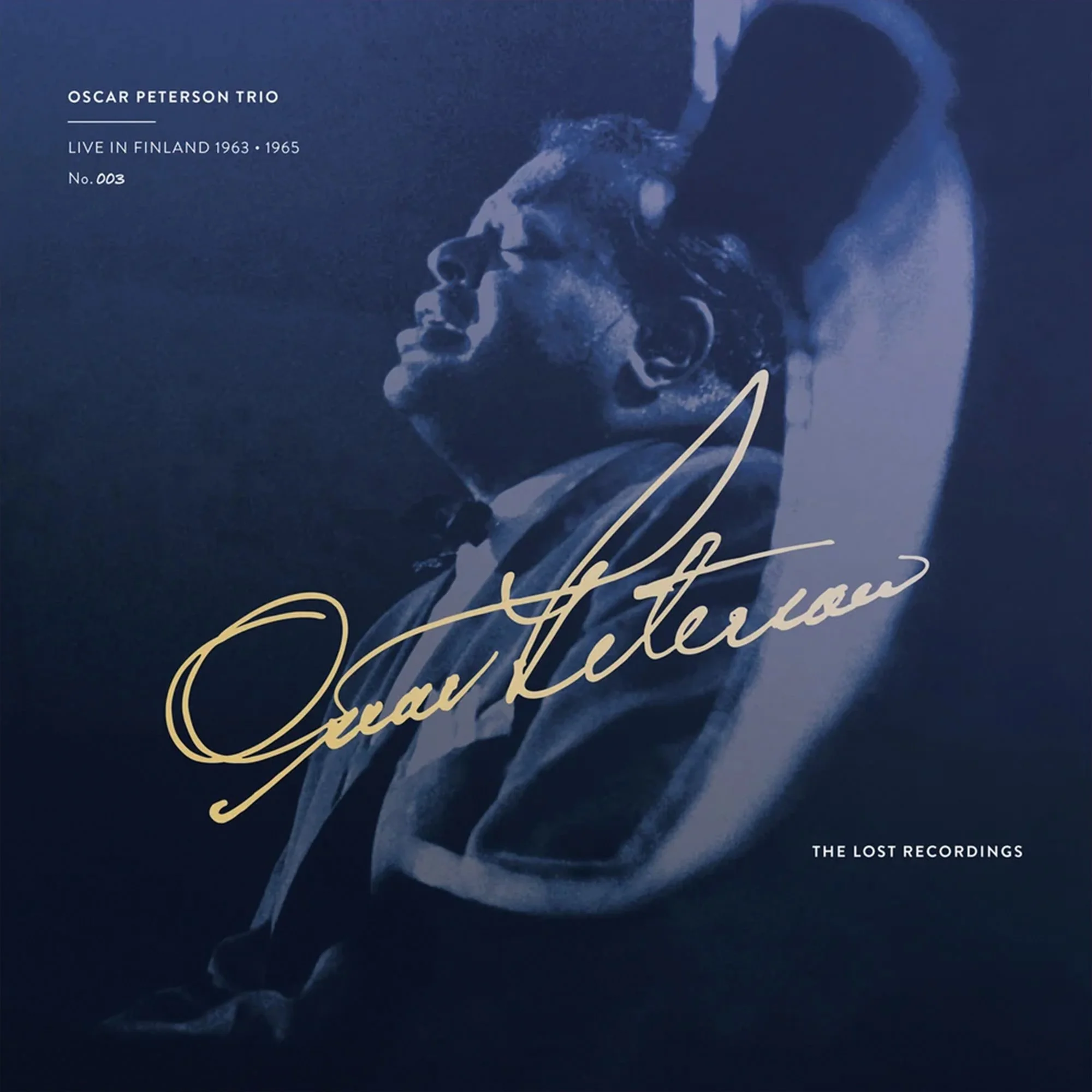 VINYL - Oscar Peterson Trio "Live in Finland 1963 - 1965" – SAPPHIRE EDITION (The Lost Recordings)