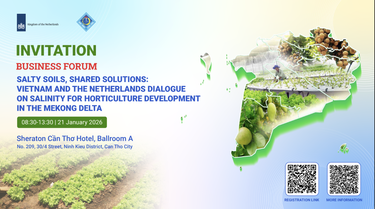 Business Forum: Salinity Soils, Shared Solutions - Vietnam &amp; the Netherlands Dialogue on Salinity for Horiculture Development in the Mekong Delta