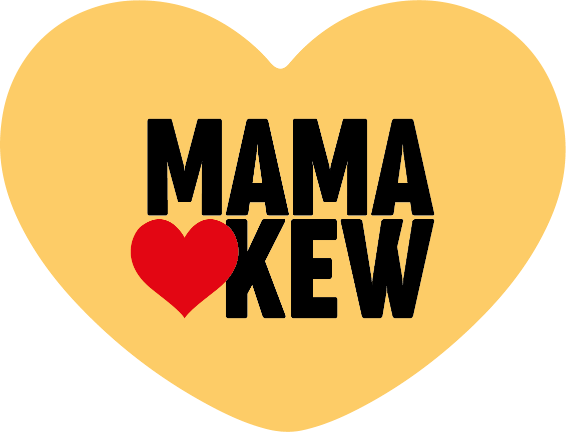 MAMA LOVES KEW