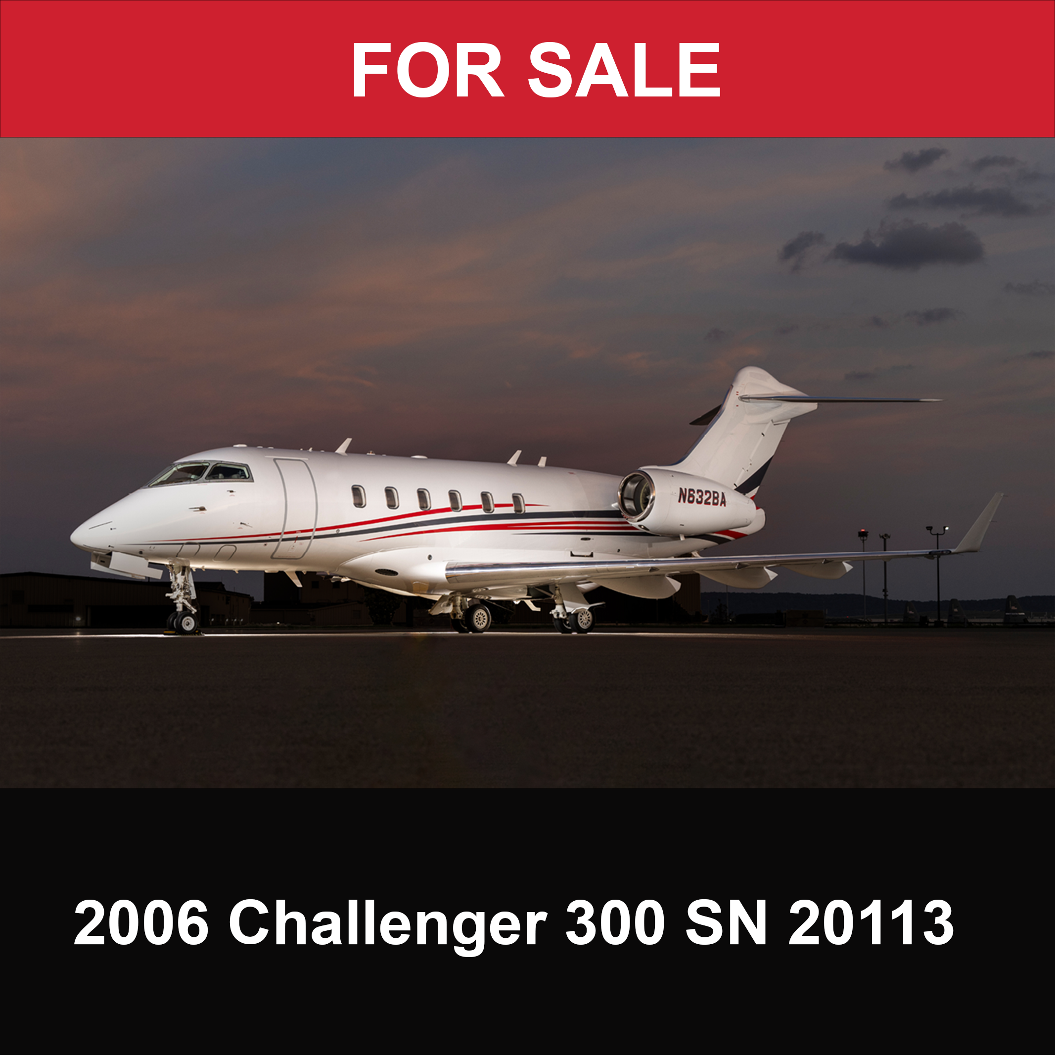 FOR SALE: 2006 CHALLENGER 300 SN 20113 N632BA