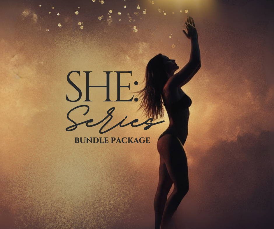 THE SHE SERIES - PHASE BUNDLES